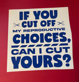 SUPPORT ROE V. WADE & WOMEN'S RIGHTS - VINYL DECALS