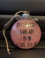 4" Round Glass Birth Stat Glitter Ornament