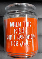 'When This Candle Is Lit' Mother's Day Candle