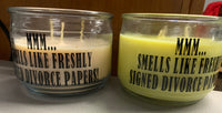 'Freshly Signed Divorce Papers' Candles
