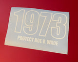 SUPPORT ROE V. WADE & WOMEN'S RIGHTS - VINYL DECALS