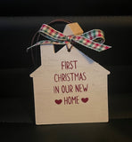 Wooden 'First Christmas In Our New Home' Christmas Ornament