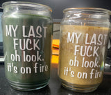 'My Last F*ck' Candles