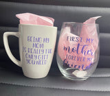 Mom Themed Coffee Mug & Wine Glass Sets