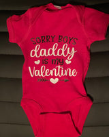 Newborn Daddy is My Valentine Onesie