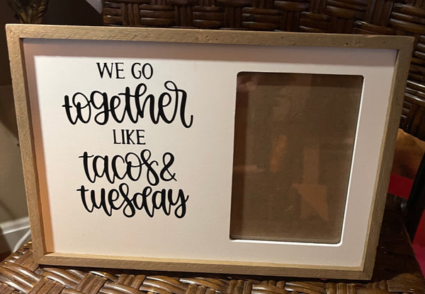 'Tacos & Tuesday' Plaque & Picture Frame Combination